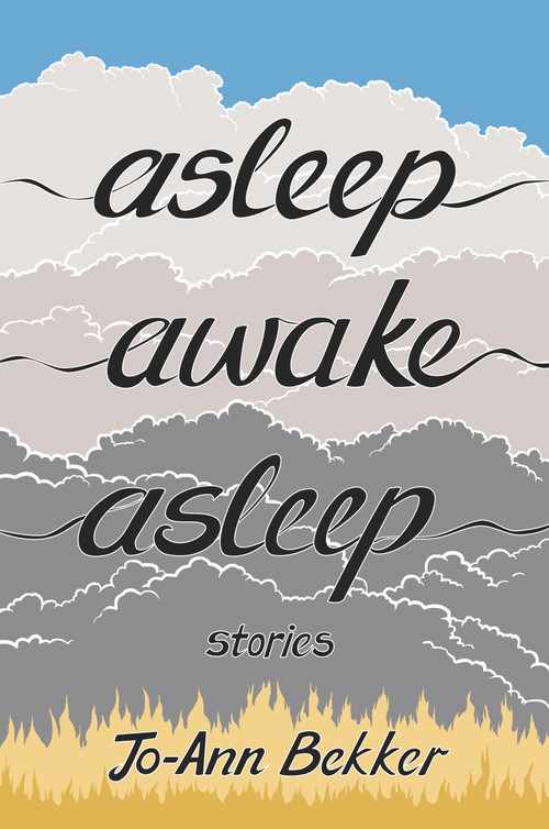 Asleep Awake Asleep by Jo-Ann Bekker, 9781967673575