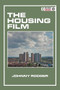 The Housing Film by Johnny Rodger, 9781399520348