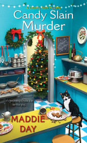 Candy Slain Murder (A Jolly & Delightful Cozy Mystery) by Maddie Day, 9781496723178
