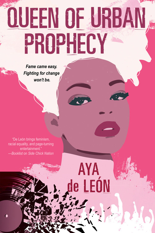 Queen of Urban Prophecy by Aya de León, 9781496728623