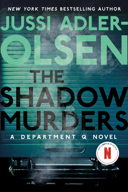 The Shadow Murders (A Department Q Novel) - 9798217184620 by Jussi Adler-Olsen, William Frost, 9798217184620