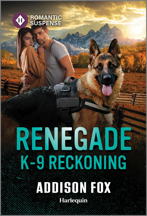 Renegade K-9 Reckoning by Addison Fox, 9781335471963