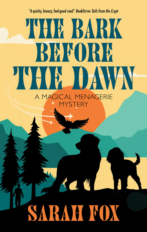 The Bark Before the Dawn by Sarah Fox, 9781448315468