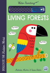 Hidden World - Water Painting Living Forests by Matilda Martin, Teresa  Bellon, 9781836161431