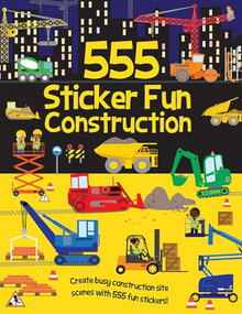 555 Sticker Fun - Construction by Oakley Graham, Dan Crisp, 9781835555743