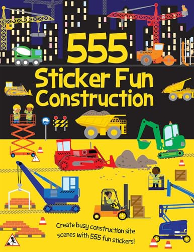 555 Sticker Fun - Construction by Oakley Graham, Dan Crisp, 9781835555743