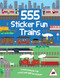 555 Sticker Fun - Trains by Dan Crisp, Dan Crisp, Ben Sharman, 9781835555750
