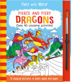 Fierce and Fiery - Dragons by Jane Kent, Rachael McLean, 9781835552742
