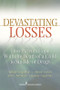Devastating Losses (How Parents Cope With the Death of a Child to Suicide or Drugs) by William Feigelman, John Jordan, John McIntosh, Beverly Feigelman, 9780826107466