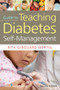 Nurses' Guide to Teaching Diabetes Self-Management by Rita Girouard Mertig, 9780826108272