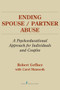 Ending Spouse/Partner Abuse (A Psychoeducational Approach for Individuals and Couples) by Robert Geffner, Carol Mantooth, 9780826112712