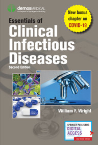 Essentials of Clinical Infectious Diseases by William F. Wright, 9780826127273