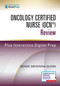 Oncology Certified Nurse (OCN®) Review by Denise Menonna-Quinn, 9780826138835
