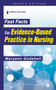 Fast Facts for Evidence-Based Practice in Nursing by Maryann Godshall, 9780826146748