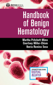 Handbook of Benign Hematology by Martha Pritchett Mims, Courtney Miller-Chism, Iberia Sosa, 9780826149862