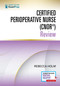 Certified Perioperative Nurse (CNOR®) Review by Rebecca Holm, 9780826150646