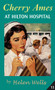 Cherry Ames at Hilton Hospital by Helen Wells, 9780826155832