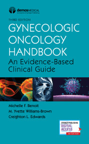 Gynecologic Oncology Handbook (An Evidence-Based Clinical Guide) by Michelle Benoit, Michelle F. Benoit, M. Yvette Williams-Brown, Creighton Edwards, Creighton L. Edwards, 9780826155979