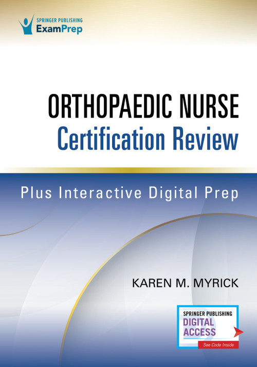 Orthopaedic Nurse Certification Review by Karen M. Myrick, 9780826156518