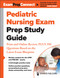 Pediatric Nursing Exam Prep Study Guide (Print and Online Review, PLUS 350 Questions Based on the Latest Exam Blueprint) by Springer Publishing Company, 9780826165770