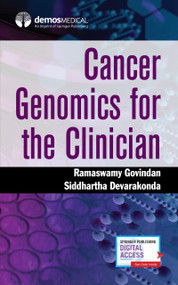 Cancer Genomics for the Clinician by Ramaswamy Govindan, Siddhartha Devarakonda, 9780826168672