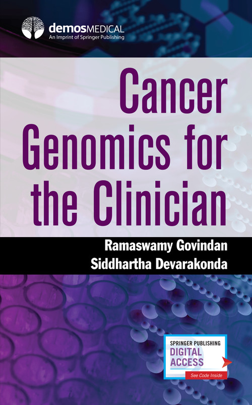 Cancer Genomics for the Clinician by Ramaswamy Govindan, Siddhartha Devarakonda, 9780826168672