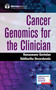 Cancer Genomics for the Clinician by Ramaswamy Govindan, Siddhartha Devarakonda, 9780826168672