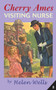 Cherry Ames, Visiting Nurse by Helen Wells, 9780826168948