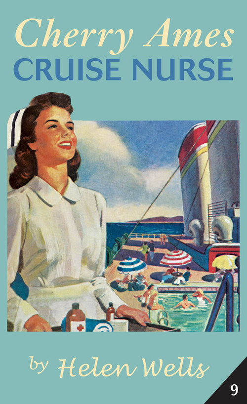 Cherry Ames, Cruise Nurse by Helen Wells, 9780826168962