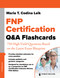 FNP Certification Q&A Flashcards (750 High-Yield Questions Based on the Latest Exam Blueprint) by Maria T. Codina Leik, 9780826170552