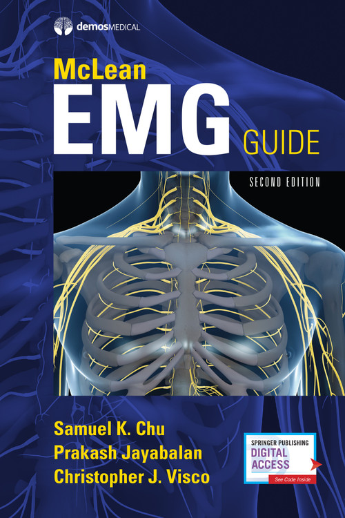 McLean EMG Guide, Second Edition by Samuel Chu, Prakash Jayabalan, Christopher J. Visco, 9780826172129