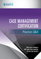 Case Management Certification Practice Q&A by Springer Publishing Company, 9780826173881