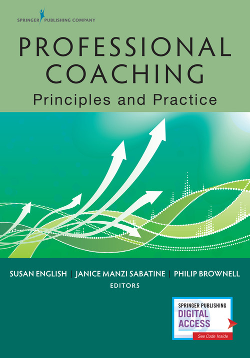 Professional Coaching (Principles and Practice) by Susan English, Janice Sabatine, Philip Brownell, 9780826180087