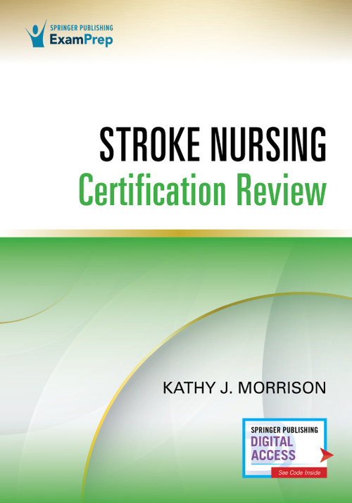 Stroke Nursing Certification Review by Kathy J. Morrison, 9780826184054