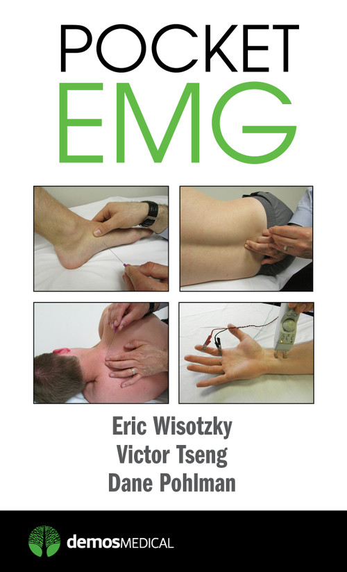Pocket EMG by Eric Wisotzky, Victor Tseng, Dane Pohlman, 9781620700389