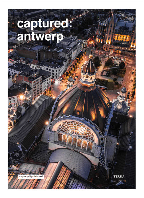 Captured: Antwerp by Roy Geneugelijk, 9789059960022
