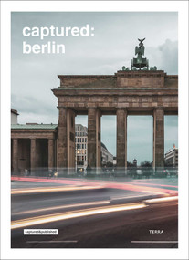 Captured: Berlin by Roy Geneugelijk, 9789059960541