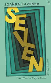 Seven - 9780571338153 by Joanna Kavenna, 9780571338153