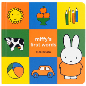 Miffy's First Words by Dick Bruna, Dick Bruna, Cottage Door Press, 9798890195487