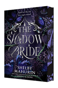 The Shadow Bride Deluxe Limited Edition by Shelby Mahurin, 9780063482135