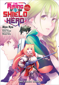 The Rising of the Shield Hero Volume 11 (The Manga Companion) by Aiya Kyu, 9781642730173