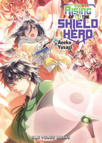 The Rising of the Shield Hero Volume 14 (Light Novel) by Aneko Yusagi, 9781642730180