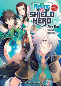 The Rising of the Shield Hero Volume 15 (The Manga Companion) by Aiya Kyu, 9781642731088