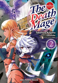 The Death Mage Volume 2 (The Manga Companion) by Takehiro Kojima, 9781642732948