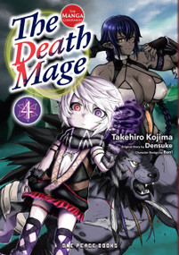 The Death Mage Volume 4 (The Manga Companion) by Takehiro Kojima, 9781642733464