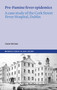 Pre-Famine Fever Epidemics (A case study of the Cork Street Fever Hospital, Dublin) by Ciarán McCabe, 9781801511797