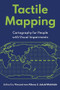 Tactile Mapping (Cartography for People with Visual Impairments) - 9781589488861 by Vincent van Altena, Jakub Wabiński, 9781589488861
