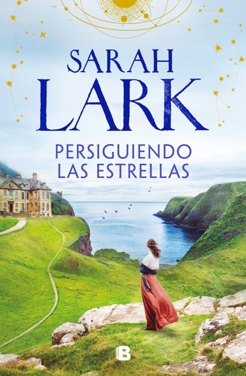 Persiguiendo las estrellas / Chasing the Stars (Spanish Edition) by Sarah Lark, 9788466681391