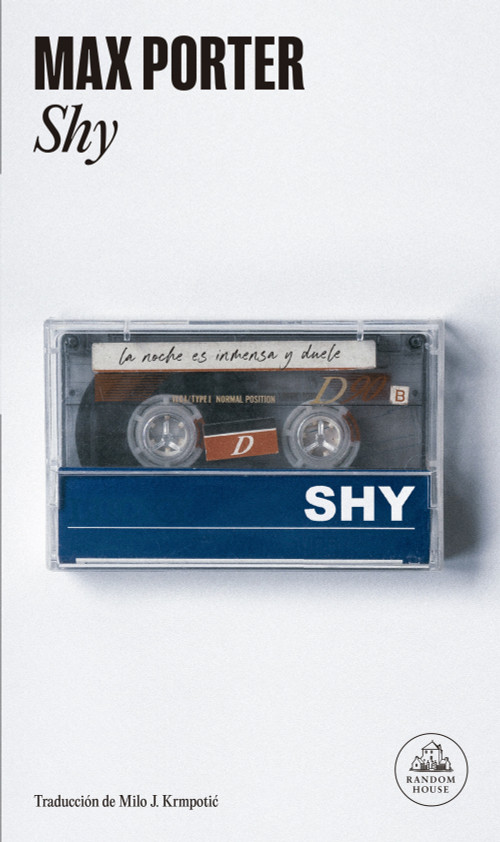 Shy (Spanish Edition) by Max Porter, 9788439743149