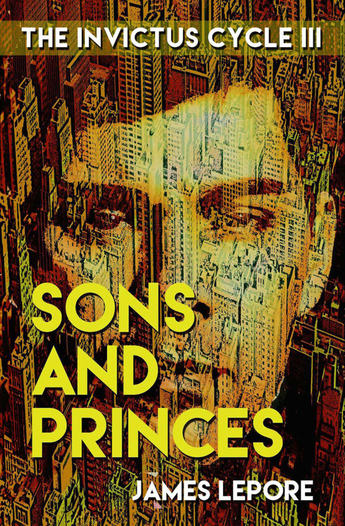 Sons and Princes by James LePore, 9780984190522
